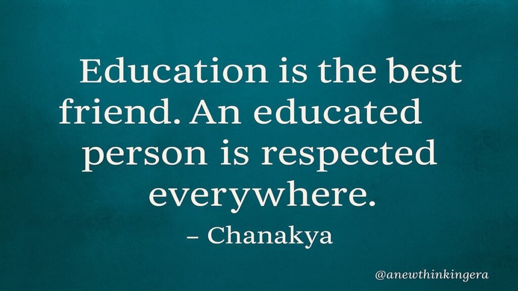Chanakya quote – Education is the best friend – motivational education quote image