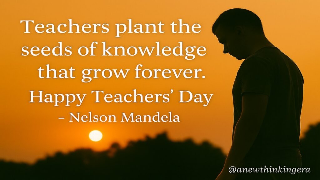 “Nelson Mandela Teachers’ Day 2025 quote card – education is the most powerful weapon to change the world.”