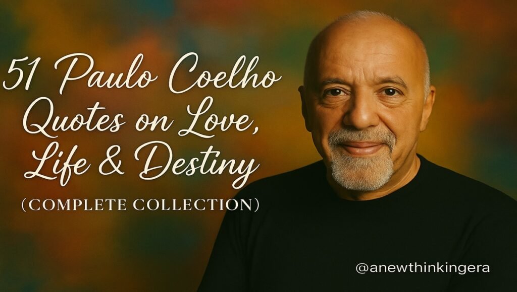 Paulo Coelho Quotes on Love, Life & Destiny – Featured Image with Cursive Font and Colorful Background