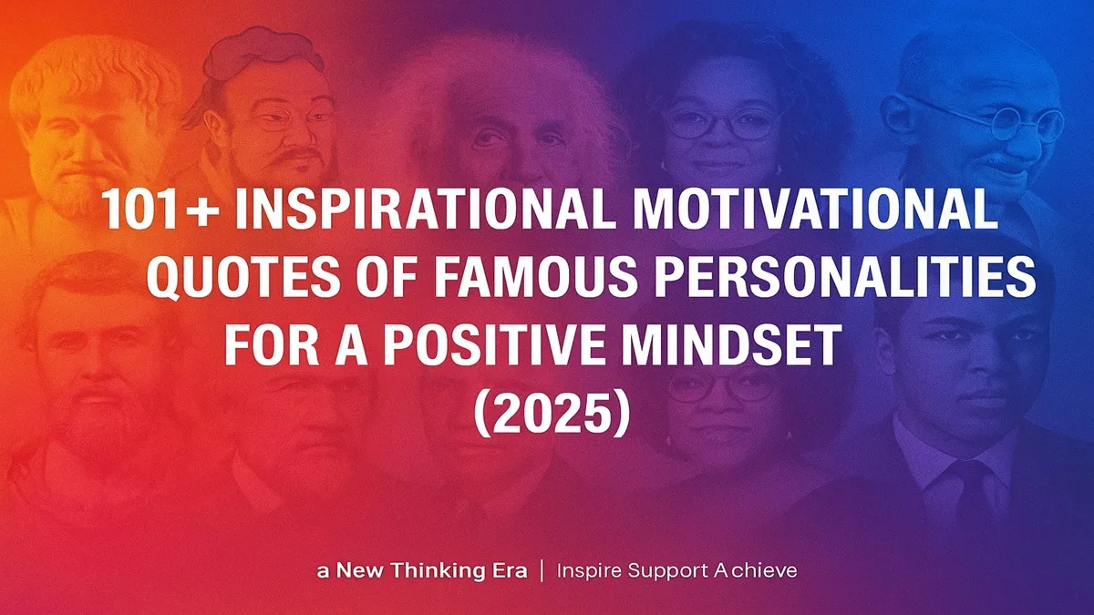 101+ inspirational motivational quotes of famous personalities for a positive mindset 2025 with vibrant gradient background and soft portraits of great leaders