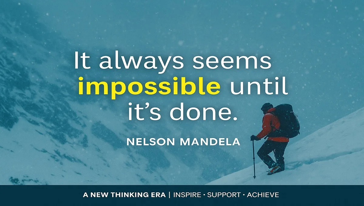 Nelson Mandela inspirational quote on snowy mountains