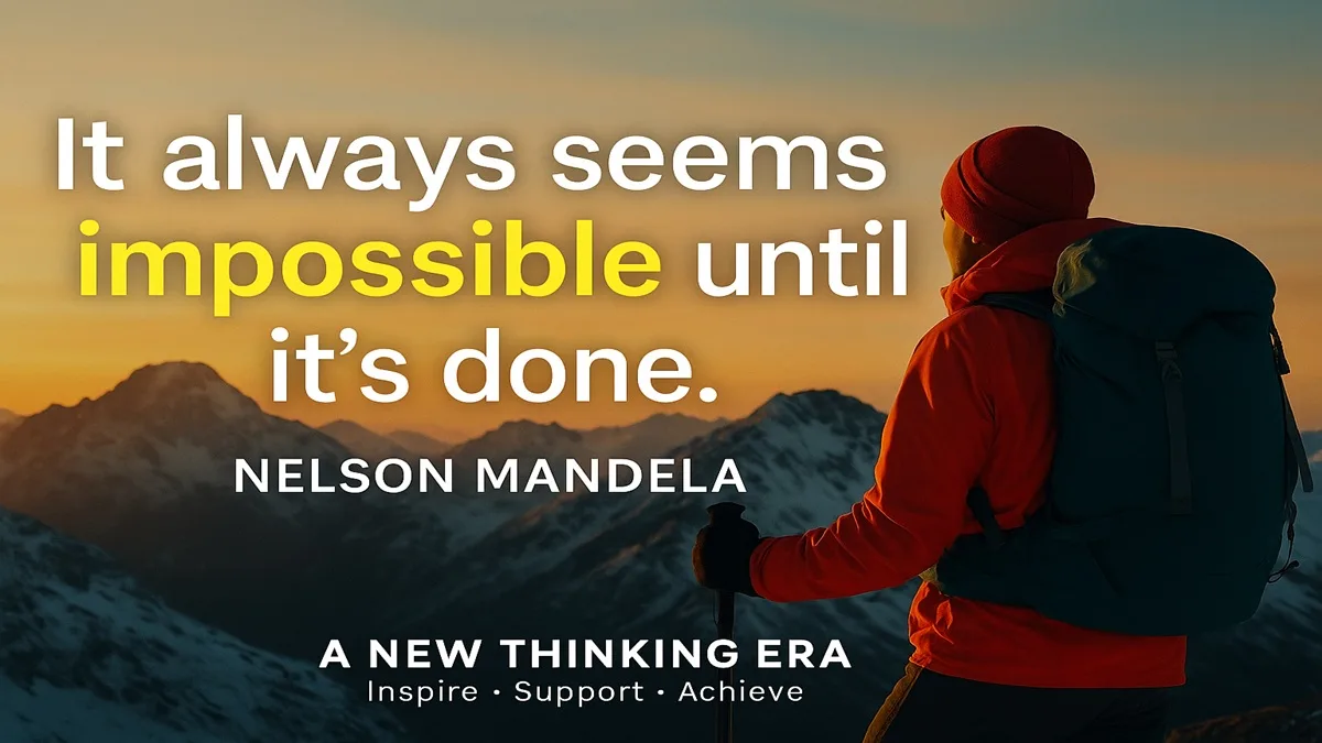 Nelson Mandela quote image – It always seems impossible until it's done – motivational mountain climbing background